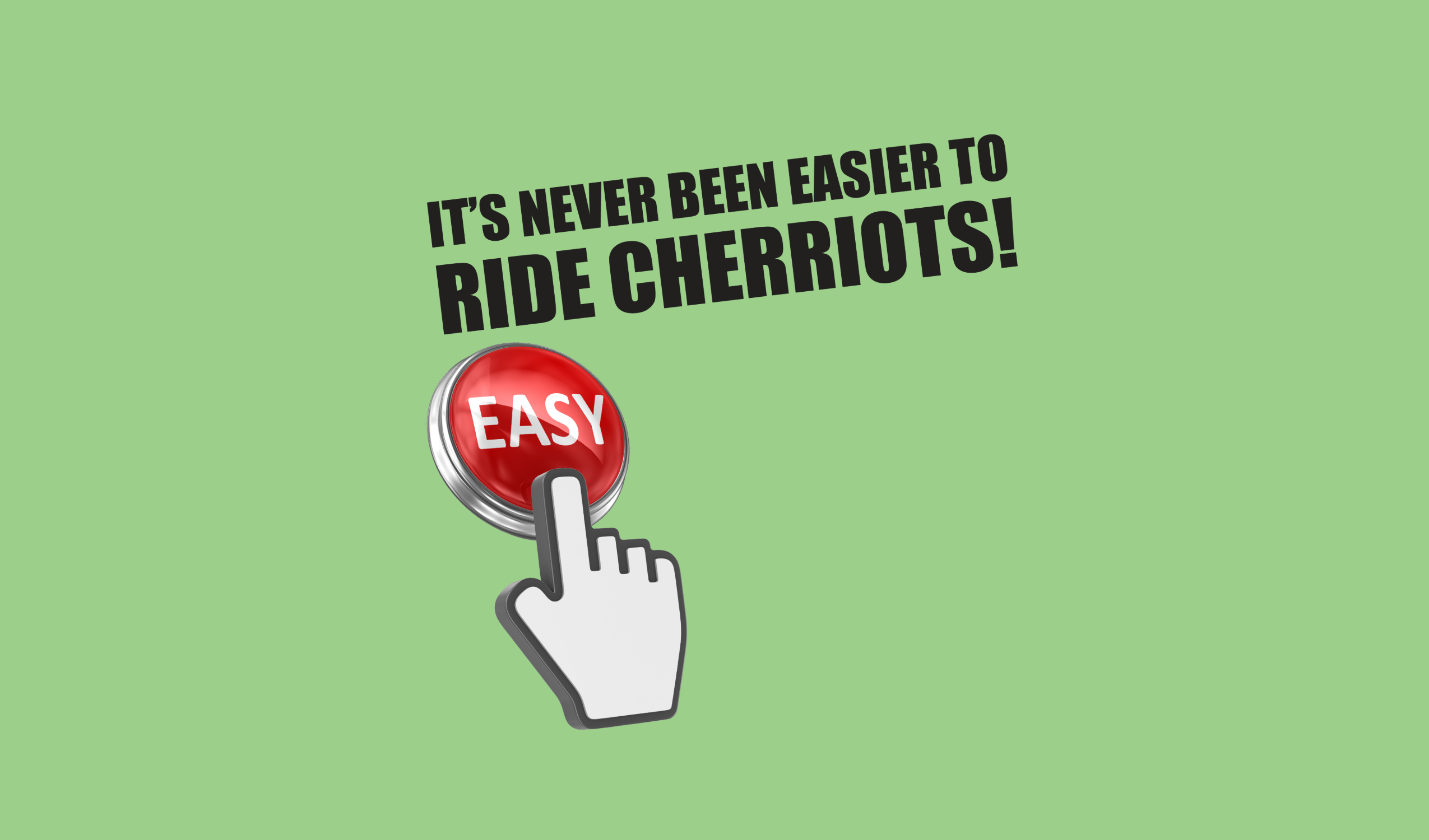 myStop graphic that reads "It's never been easier to ride Cherriots"  on a pastel green background. Graphic of red "Easy" button with white cartoon hand hovering over it.